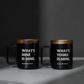 What’s Yours Is Mine Mug Set